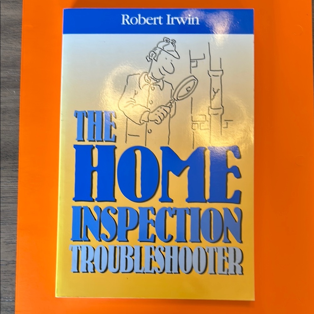 The Home Inspection Troubleshooter Book